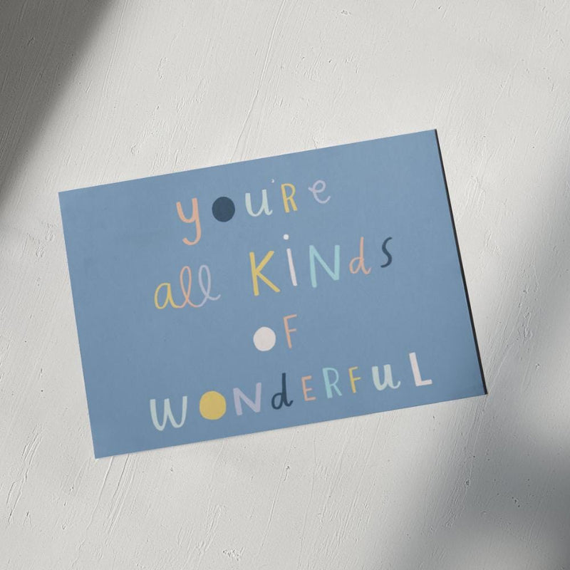 You’re All Kinds of Wonderful Greeting Card - Mind+Moon