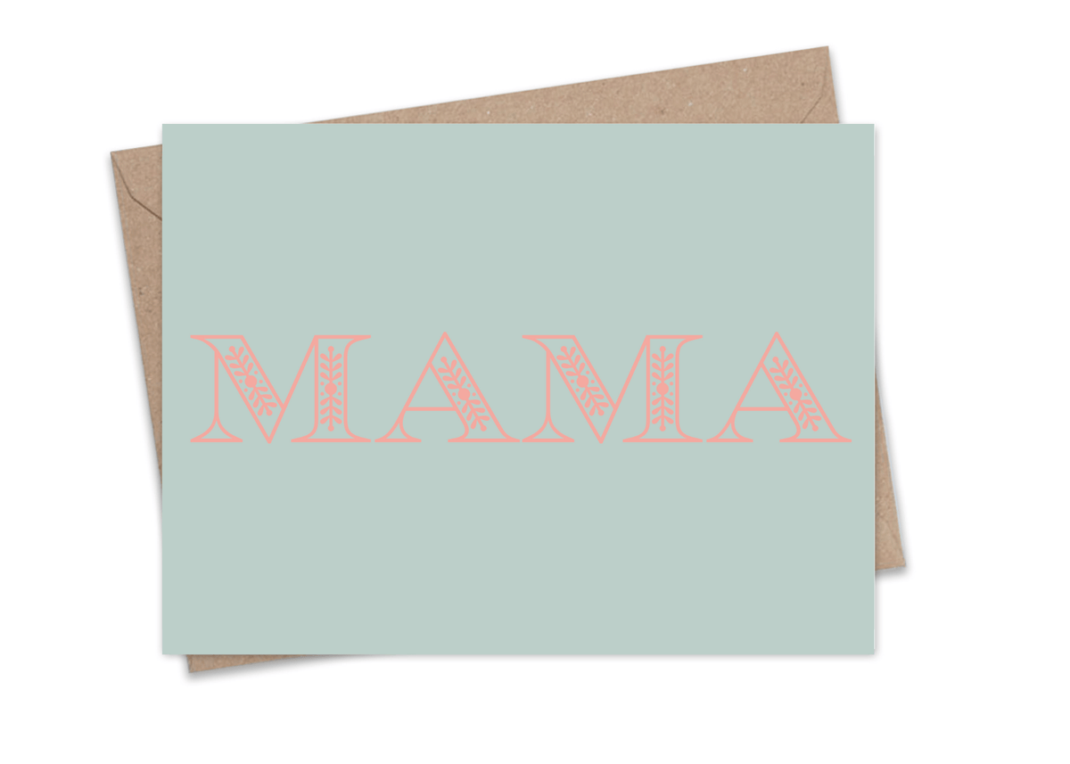 "MAMA" New Mama Greeting Card - Mind+Moon